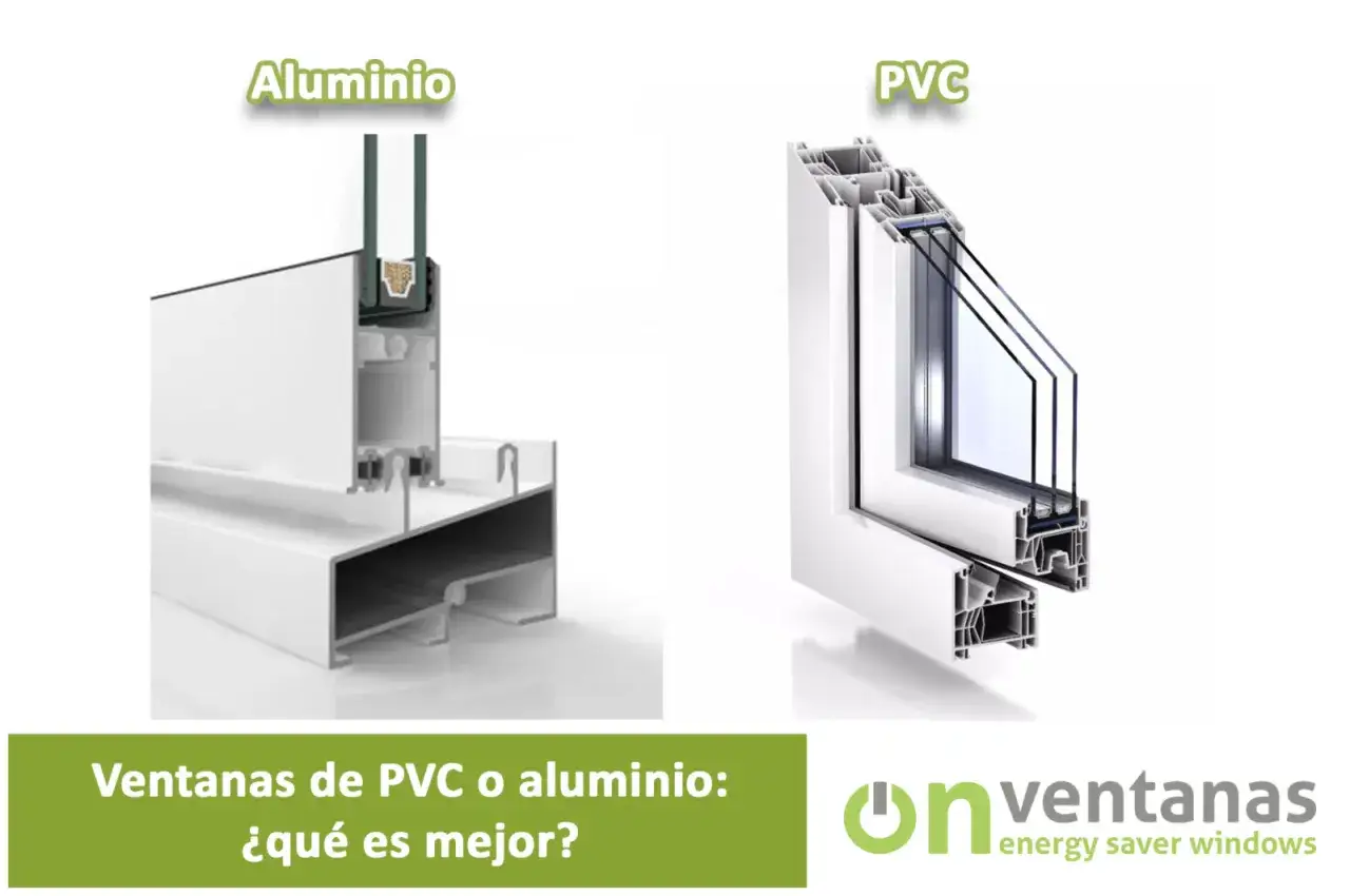 Comparativa de perfiles de aluminio y PVC para elegir las mejores ventanas. ¿Cuál es tu elección?